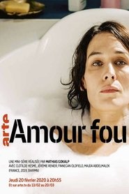 Amour fou saison 1 episode 3 streaming VF