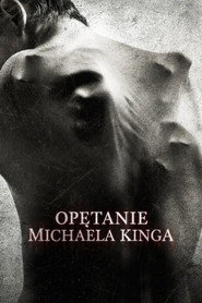 Opętanie Michaela Kinga