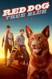 Red Dog: True Blue постер