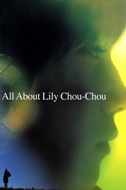 All About Lily Chou-Chou