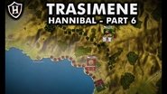 Battle of Lake Trasimene, 217 BC ⚔️ Hannibal (Part 6) - Second Punic War