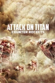 Attack on Titan: Counter Rockets постер