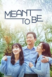 Full Cast of Meant To Be