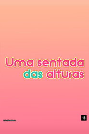 Assistir Uma sentada das alturas online grátis