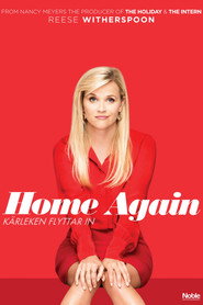 Home Again - K&auml;rleken flyttar in (2017)