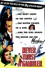 Poster Never Trust a Gambler 1951