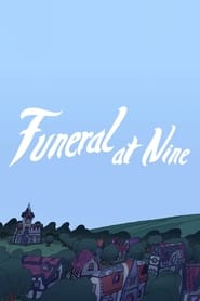 Poster Funeral at Nine
