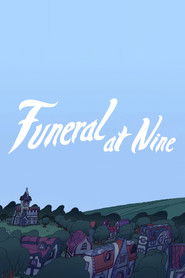 Funeral at Nine (2022)