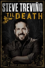 Poster Steve Treviño: 'Til Death