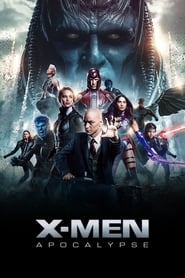 X-Men : Apocalypse film en streaming