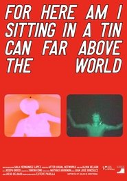 Poster for here am i sitting in a tin can far above the world