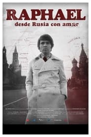 Poster Raphael: desde Rusia con amor