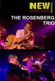 Regarder The Rosenberg Trio - Live at The New Morning en Streaming  HD