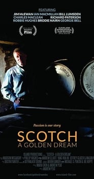 Scotch: A Golden Dream