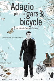 Adagio pour un gars de bicycle (2008)