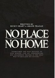 No Place No Home) No Place No Home ()