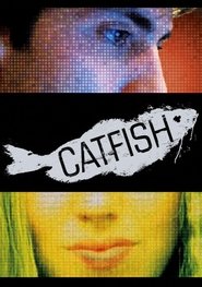 Film Catfish en streaming