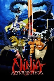 مشاهدة فيلم Ninja Resurrection 1997 مترجم أون لاين بجودة عالية
