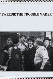 Sweedie the Trouble Maker 1914