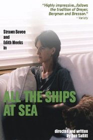 All the Ships at Sea 2004 映画 吹き替え