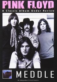 Poster Pink Floyd: Meddle - A Classic Album Under Review 2007