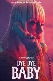 Poster Bye Bye Baby 2017