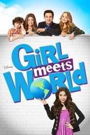 Poster Girl Meets World - Season 3 Episode 17 : Girl Meets Hollyworld 2017