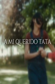 A mi querido tata