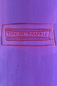Turkish Traffic movie poster