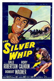 The Silver Whip (1953)