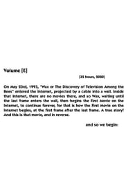 The First Movie on the Internet: Volume E