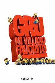 Gru, mi villano favorito - Colección