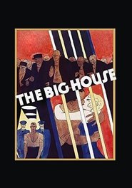 The Big House (1930) The Big House (1930)
