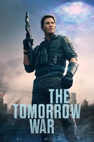 The Tomorrow War (2021) Dual Audio [HINDI & ENG] Movie Download & Watch Online WEBRip 480p, 720p & 1080p