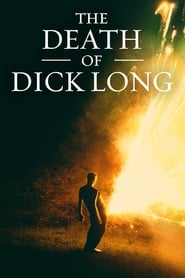 The Death of Dick Long постер