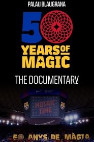 Palau Blaugrana: 50 years of magic