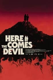 Poster Here Comes the Devil 2012
