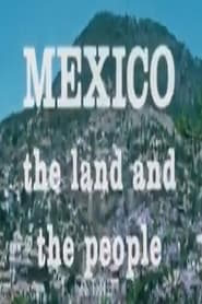 Poster Mexico: The Land and the People