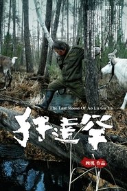Poster The Last Moose Of Ao Lu Gu Ya 2013