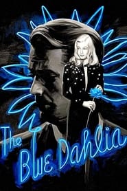 The Blue Dahlia постер