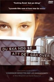 Poster Du ska nog se att det går över