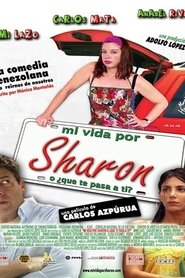 Poster Mi vida por Sharon, ¿o qué te pasa a ti?