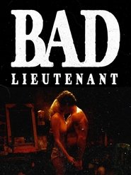 Bad Lieutenant streaming
