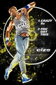 Cize – You Got This