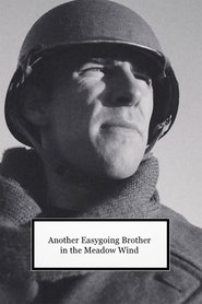 Poster Another Easygoing Brother in the Meadow Wind 2014