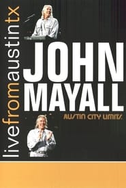 John Mayall: Live from Austin, TX