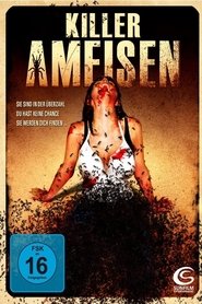 Killerameisen (2008)