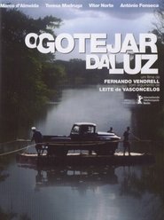 O Gotejar da Luz (2002)