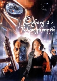 Cyborg 2 - Üvegárnyék poszter