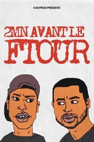 2Min Avant Le Ftour (2013)